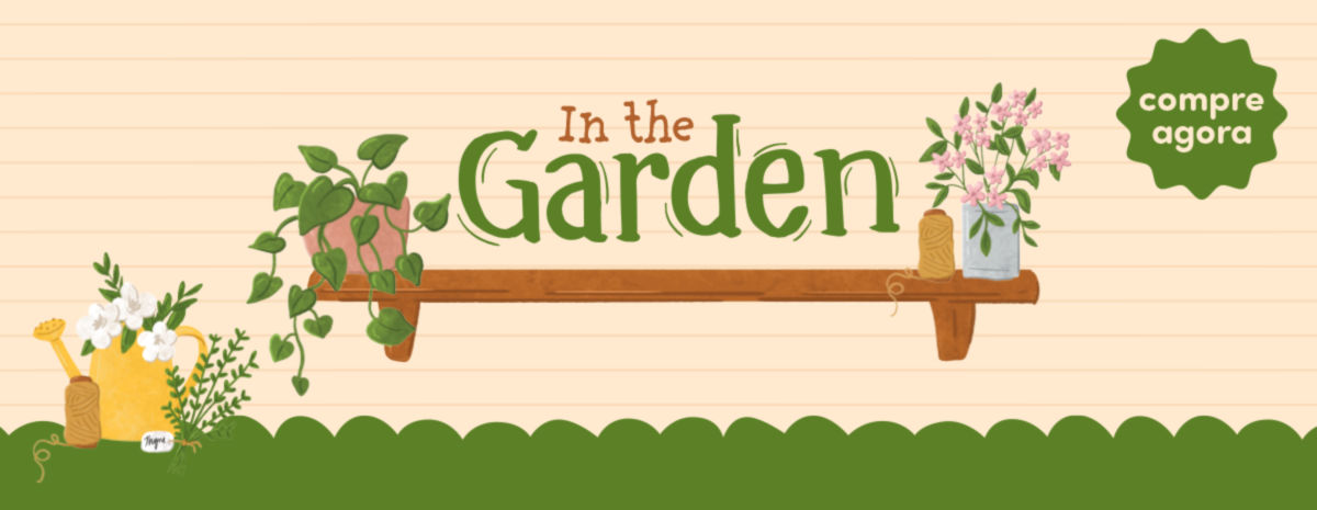 Coleção In the Garden
